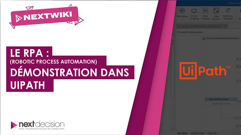 Le RPA : Démonstration dans UiPath